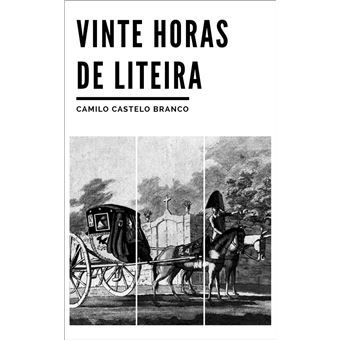 Vinte Horas de Liteira - 1