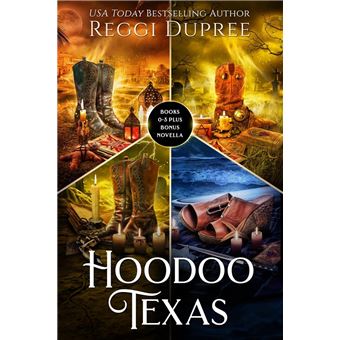 Hoodoo Texas Books 0-3 - 1