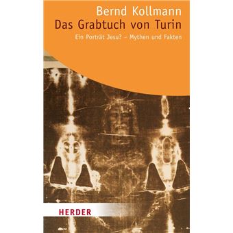 Das Grabtuch von Turin - 1