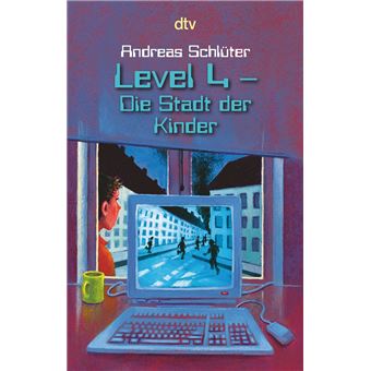 Level 4 - Die Stadt der Kinder - 1