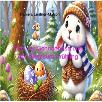 Flix, der Schneehase und der Weg zum Frühling - 1