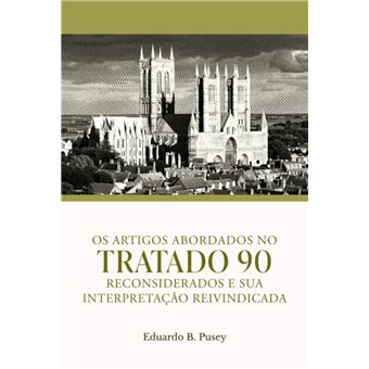 Os Artigos Abordados No Tratado 90 Reconsiderados E Sua Interpretação Reinvindicada - 1