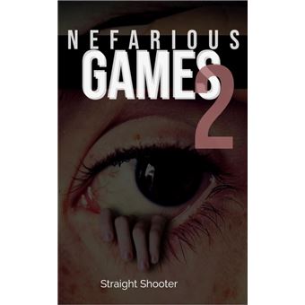 Nefarious Games 2 - 1