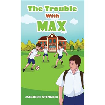 The Trouble With Max - 1
