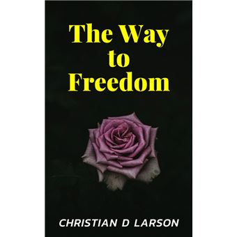 The Way to Freedom - 1