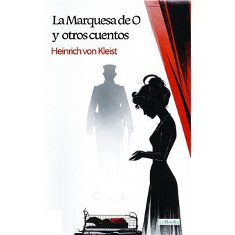 La Marquesa de O y otros cuentos - 1