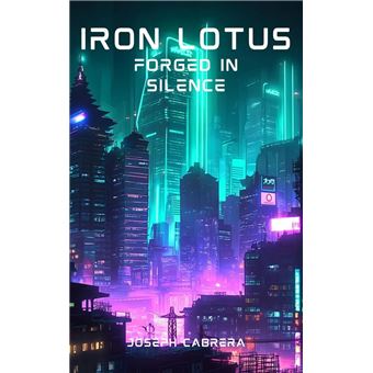 Iron Lotus Forged in Silence - 1