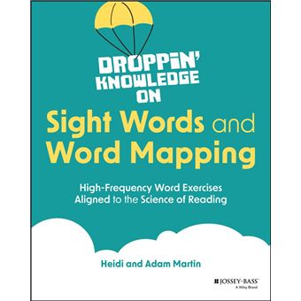 Droppin' Knowledge on Sight Words and Word Mapping - 1