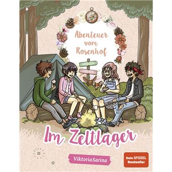 Abenteuer vom Rosenhof. Im Zeltlager - 1