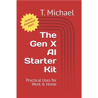 The Gen X AI Starter Kit - 1