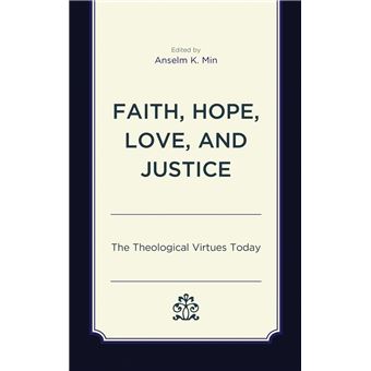 Faith, Hope, Love, and Justice - 1