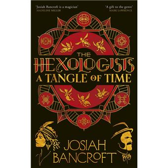 The Hexologists: A Tangle of Time - 1