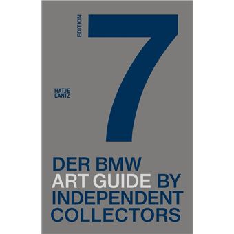Der siebte BMW Art Guide by Independent Collectors - 1