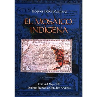 El mosaico indígena - 1
