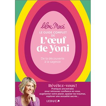 Le Guide complet de l’œuf de Yoni : De la découverte à la sagesse - 1