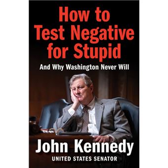 How to Test Negative for Stupid - 1