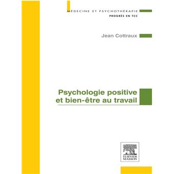 Psychologie positive et bien-être au travail - 1
