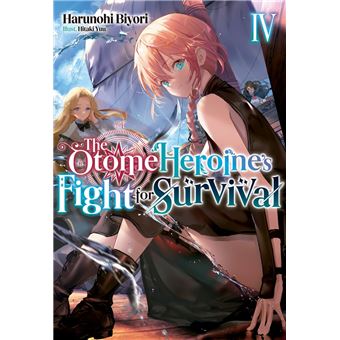 The Otome Heroine's Fight for Survival: Volume 4 - 1