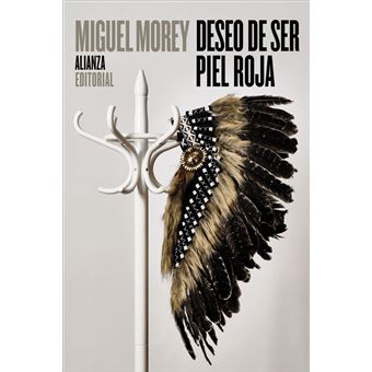 Deseo de ser piel roja - 1