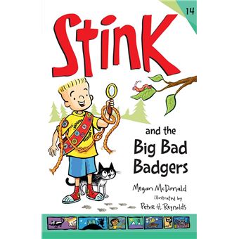 Stink and the Big Bad Badgers - 1