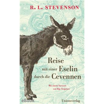 Reise mit einer Eselin durch die Cevennen - 1