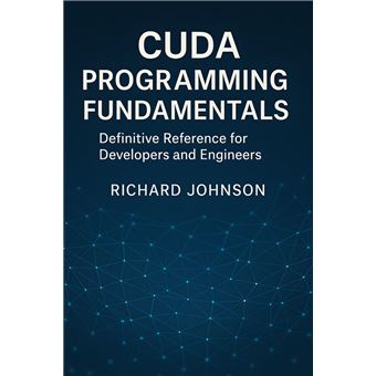 CUDA Programming Fundamentals - 1