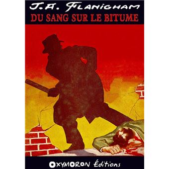 Du sang sur le bitume - 1