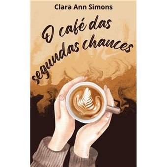 O Café das Segundas Chances - 1