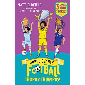 Unbelievable Football Short Colour Stories: Trophy Triumphs! - 1