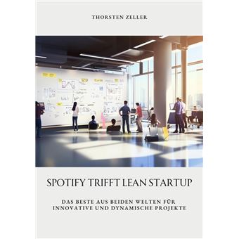 Spotify trifft Lean Startup - 1