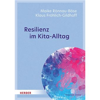 Resilienz im Kita-Alltag - 1