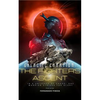 Galactic Champion: The Fighter's Ascent - 1