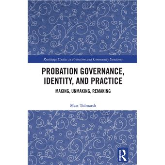 Probation Governance, Identity, and Practice - 1