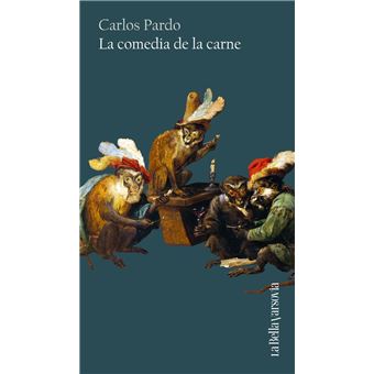 La comedia de la carne - 1