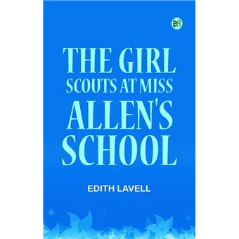 The Girl Scouts at Miss Allen's School - 1
