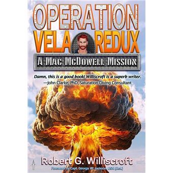 Operation Vela Redux: A Mac McDowell Mission - 1