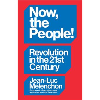 Now, the People! Revolution in the Twenty-First Century - 1