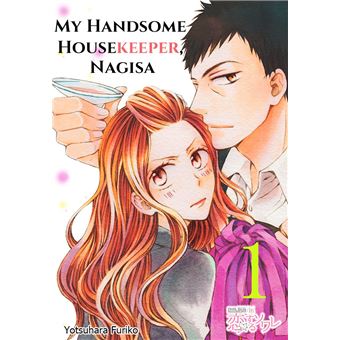 My Handsome Housekeeper, Nagisa - 1