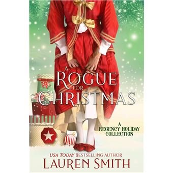 A Rogue for Christmas: A Regency Holiday Collection - 1