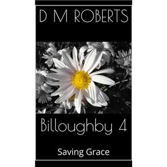 Billoughby 4. Saving Grace - 1