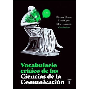 Vocabulario crítico de las Ciencias de la Comunicación - 1
