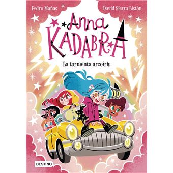 Anna Kadabra 17. La tormenta arcoíris - 1