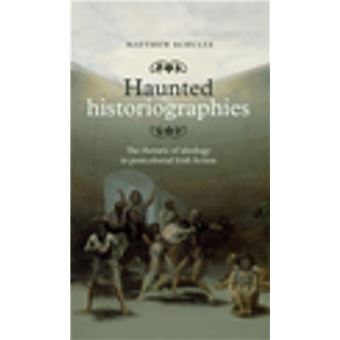 Haunted historiographies - 1