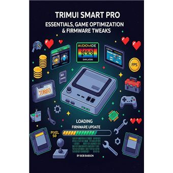 Trimui Smart Pro Essentials: Setup, Game Optimization & Firmware Tweaks for Retro Players - 1