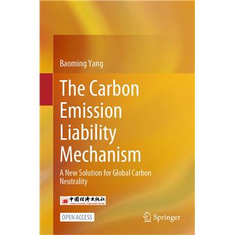 The Carbon Emission Liability Mechanism - 1