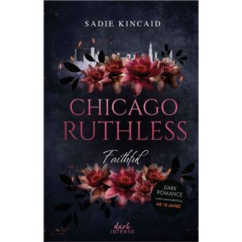 Chicago Ruthless (Band 2) - Faithful - 1