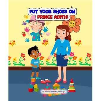 Put your shoes on, Prince Adith - 1