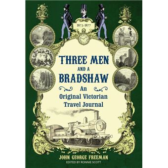 Three Men and a Bradshaw - 1
