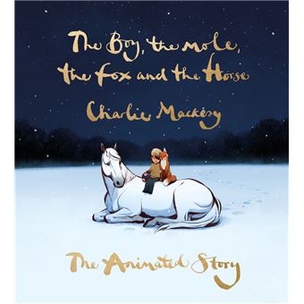 The Boy, the Mole, the Fox and the Horse: The Animated Story - 1