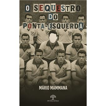 O sequestro do ponta esquerda - 1